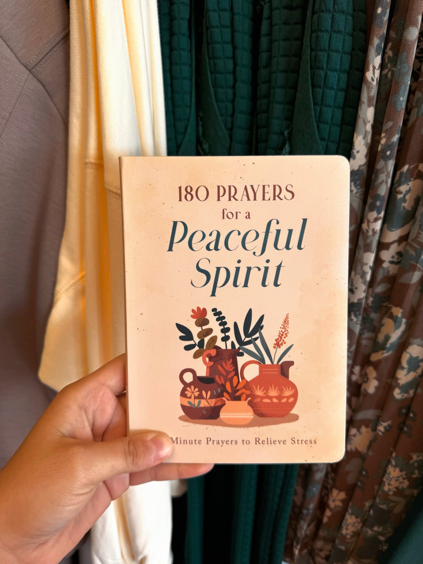 180 Prayers for a Peaceful Spirit