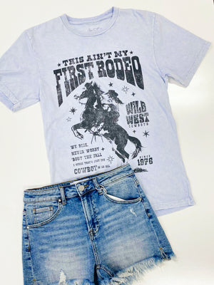 This Ain't My First Rodeo Mineral Wash Tee