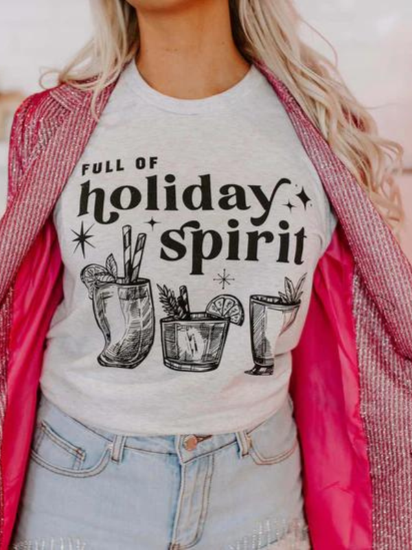 Full of Holiday Spirit Tee